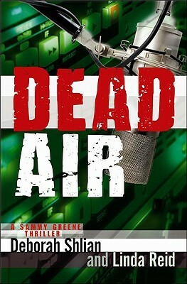 Dead Air by Linda Reid, Deborah Shlian