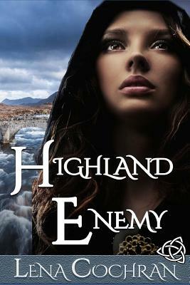 Highland Enemy by Lena Cochran