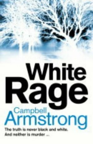 White Rage by Campbell Armstrong