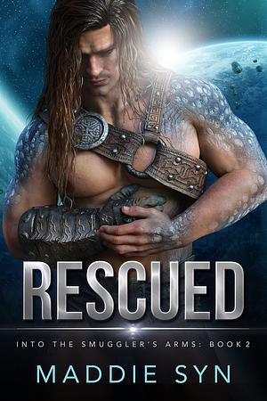 Rescued by Maddie Syn, Maddie Syn