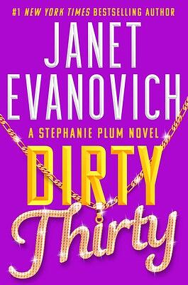 Dirty Thirty by Janet Evanovich