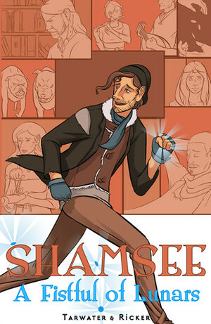 Shamsee: A Fistful of Lunars by Tristan J. Tarwater