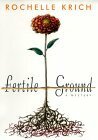 Fertile Ground by Rochelle Krich