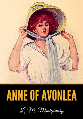 Anne of Avonlea by L.M. Montgomery