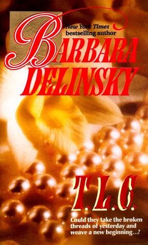 Tlc by Delinsky, Delinsky