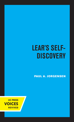 Lear's Self-Discovery by Paul A. Jorgensen