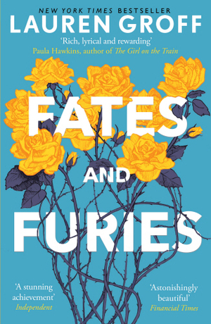 Fates and Furies by Lauren Groff