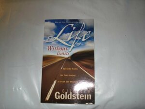 Life Without Limits: Powerful Truths for Your Journey to Hope and Meaning by Clifford Goldstein