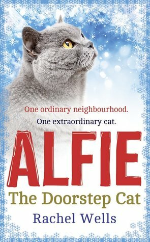 Alfie the Doorstep Cat by Rachel Wells