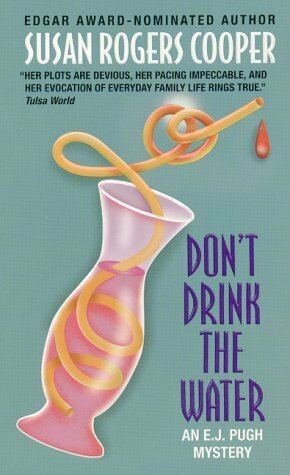 Don't Drink the Water by Susan Rogers Cooper