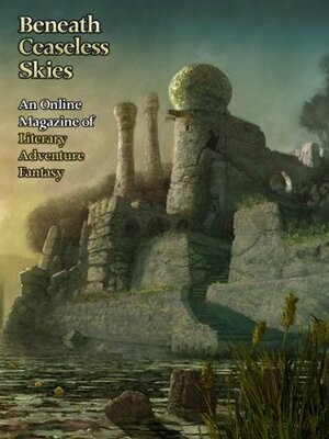 Beneath Ceaseless Skies Issue #15 by Scott H. Andrews, Saladin Ahmed, S.C. Butler