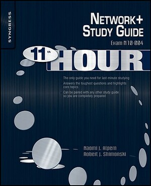 Network+: Exam N10-004 Study Guide by Naomi Alpern