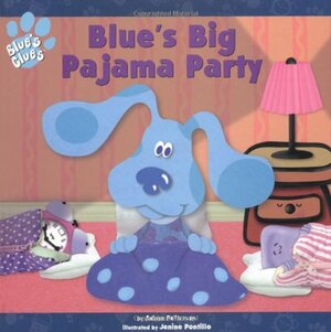 Blue's Big Pajama Party by Adam Peltzman