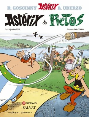 Astérix e os pictos: Album #35 by Jean-Yves Ferri, Isabel Soto Lopez, Xavier Senín, Didier Conrad