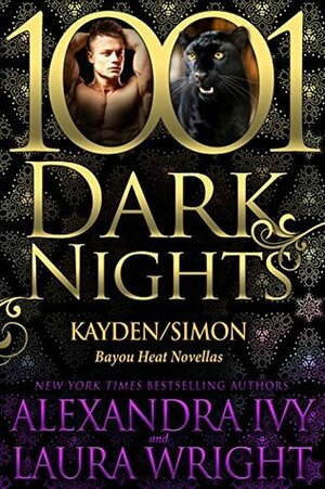 Kayden/Simon by Laura Wright, Alexandra Ivy