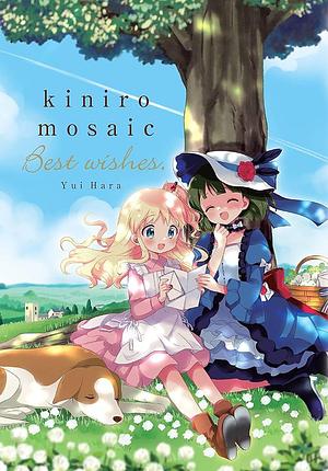 Kiniro Mosaic: Best Wishes by Yui Hara