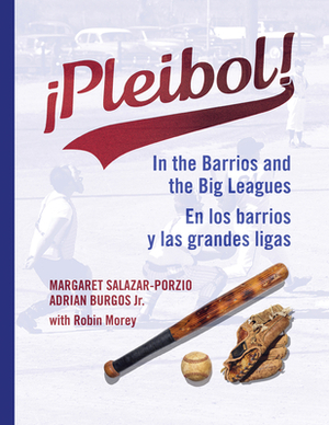 ¡pleibol! En Los Barrios Y Las Grandes Ligas by Adrian Burgos, Margaret Salazar-Porzio