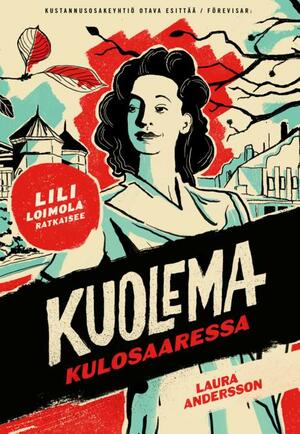 Kuolema Kulosaaressa by Laura Andersson