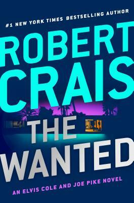 The Wanted by Robert Crais