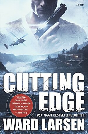 Cutting Edge: A Novel by Ward Larsen