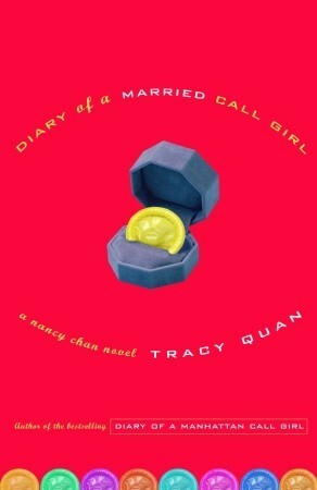 Diary of a Married Call Girl by Tracy Quan