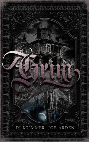 Grim by Joe Arden