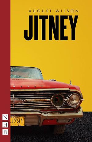 Jitney by August Wilson