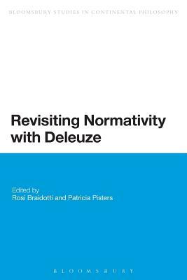 Revisiting Normativity with Deleuze by 