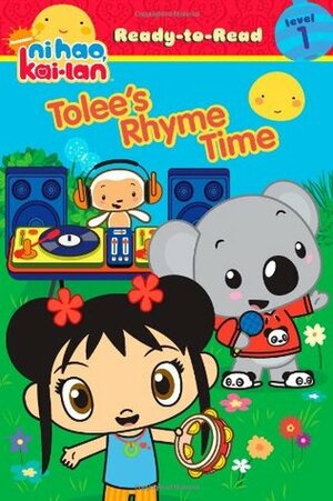 Tolee's Rhyme Time by Catherine Lukas, Kellee Riley