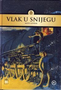 Vlak u snijegu by Mato Lovrak