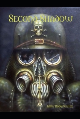 Second Shadow by Jimmy Boom Semtex