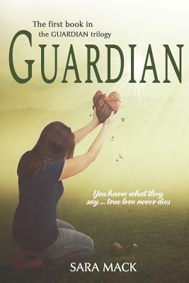 Guardian by Sara Mack