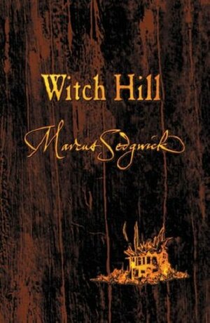 Witch Hill by Marcus Sedgwick