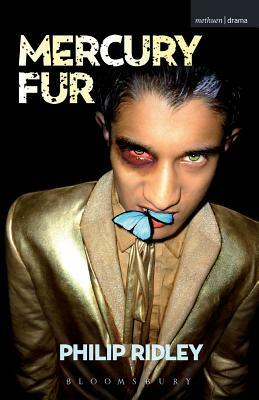 Mercury Fur by Philip Ridley