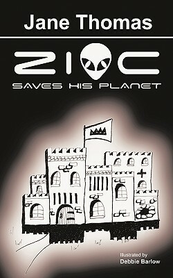 Zioc Saves His Planet by Jane Thomas