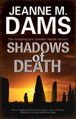Shadows of Death by Jeanne M. Dams
