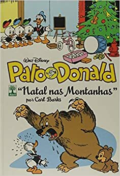 Pato Donald: Natal nas montanhas by Carl Barks