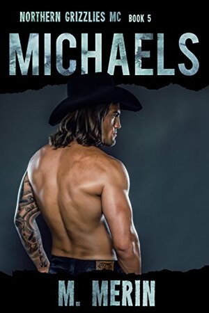 Michaels by M. Merin