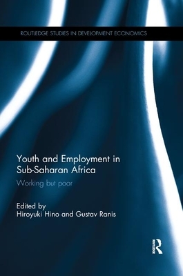 Youth and Employment in Sub-Saharan Africa: Working But Poor by 