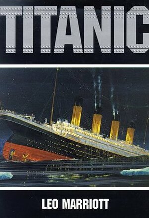 Titanic by Leo Marriott