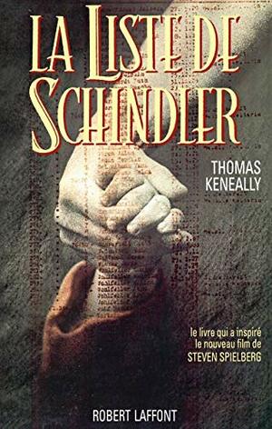 La liste de Schindler by Thomas Keneally
