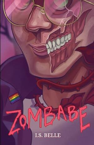 Zombabe by I.S. Belle