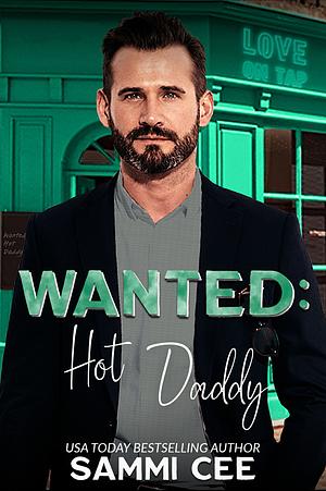 Wanted: Hot Daddy by Sammi Cee