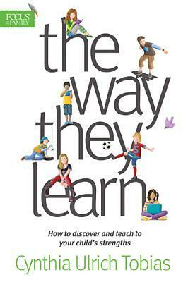 The Way They Learn by Cynthia Ulrich Tobias