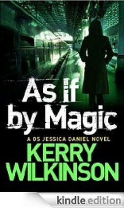 As If by Magic by Kerry Wilkinson
