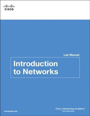 Introduction to Networks V5.0 Lab Manual by Cisco Networking Academy