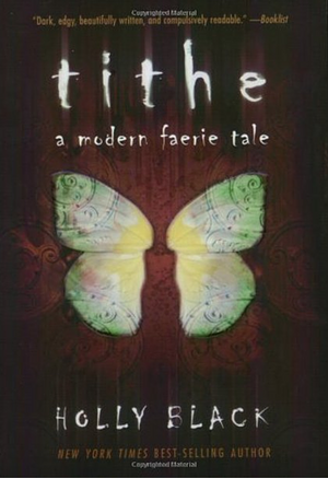 Tithe by Holly Black