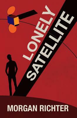 Lonely Satellite by Morgan Richter