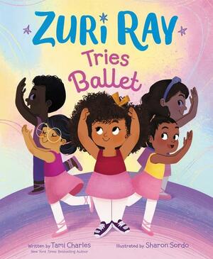 Zuri Ray Tries Ballet by Tami Charles