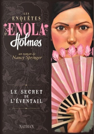 Le Secret de l'évantail by Nancy Springer